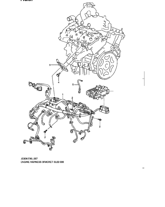 Engine harness bracket